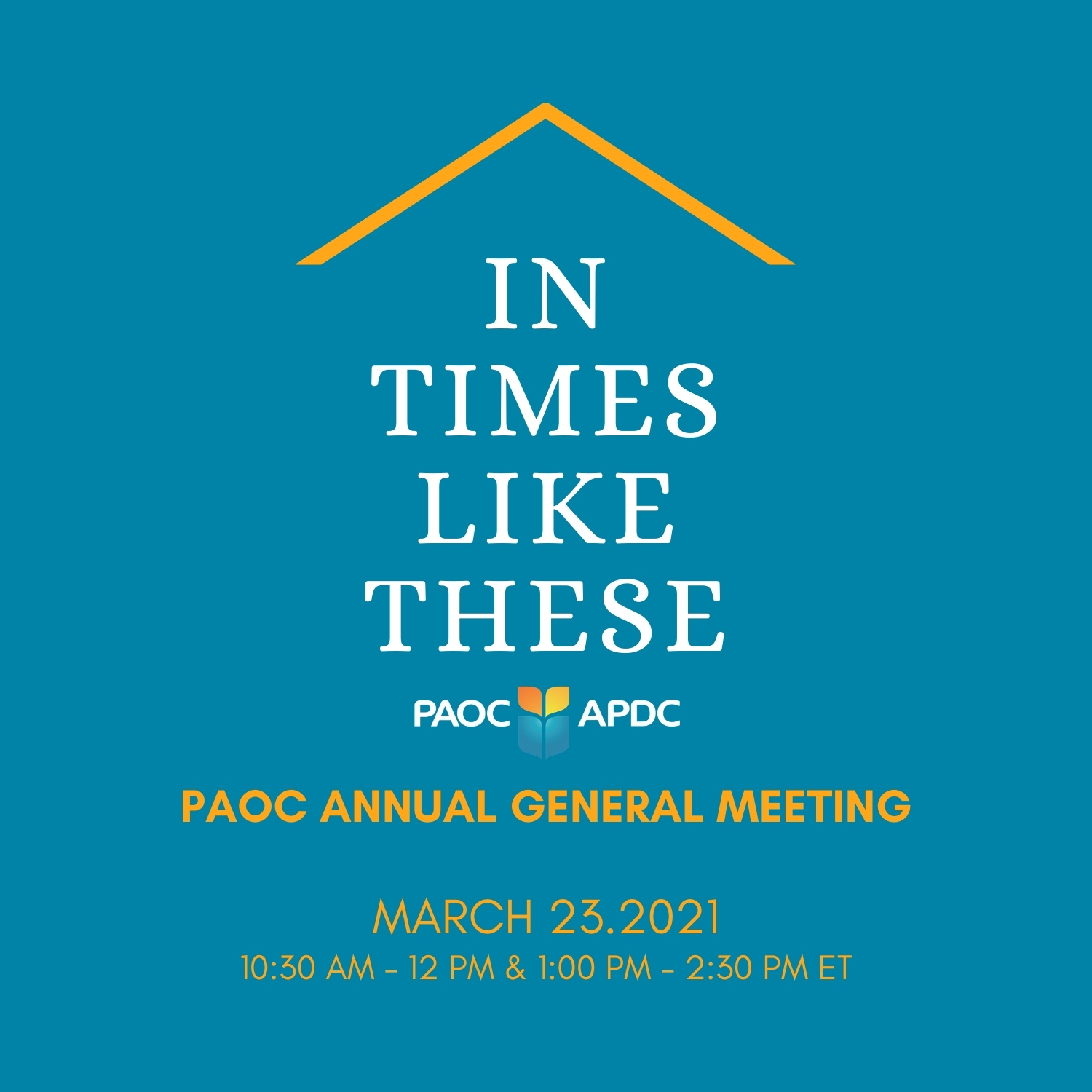PAOC AGM 2021 Branding - In Times Like These