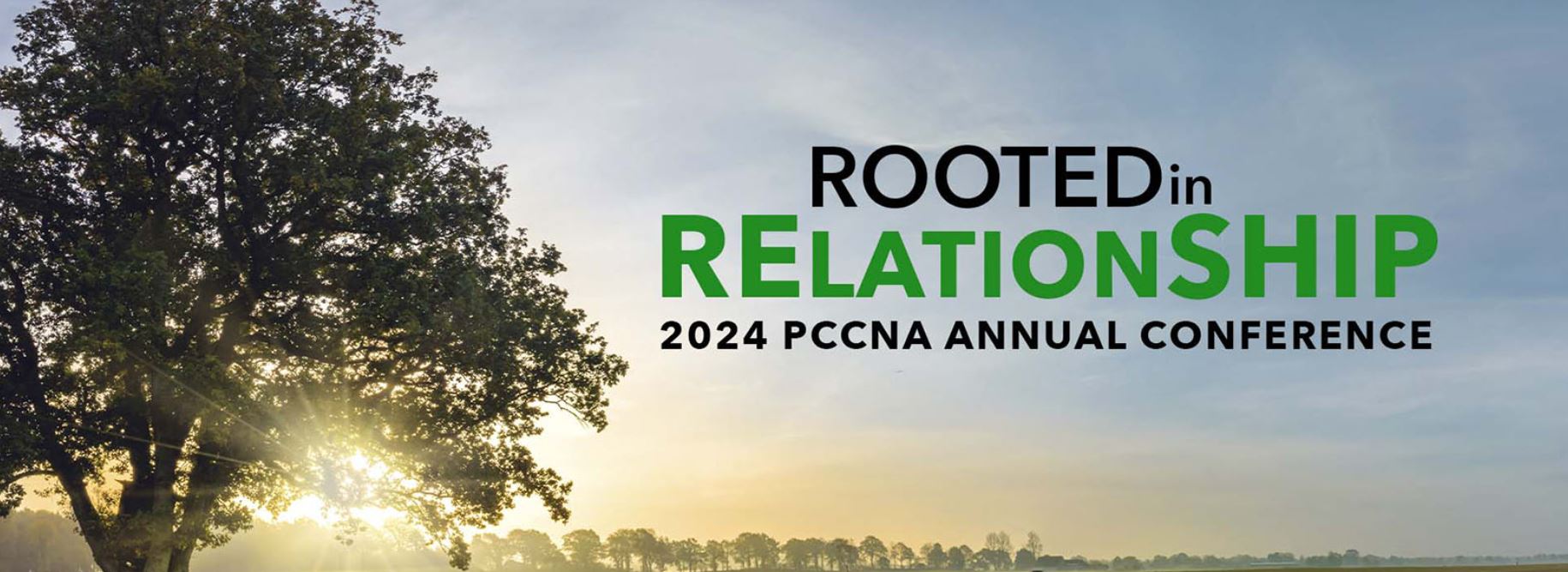 Rooted in Relationship - PCCNA Conference banner